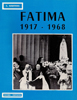 C. Barthas, Fatima, 1917-1968